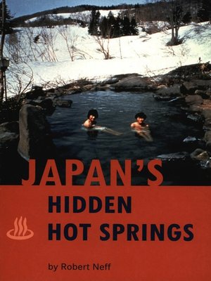 cover image of Japan's Hidden Hot Springs